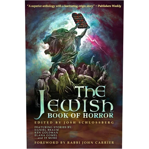 Daniel Braum,Elana Gomel,Josh Schlossberg The Jewish Book of Horror