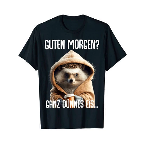 Sarkastische Sprüche Geschenkidee Ironisch Lustig Guten Morgen Ganz Thin Ice Cream - Morgenmuffel Hedgehog T-Shirt