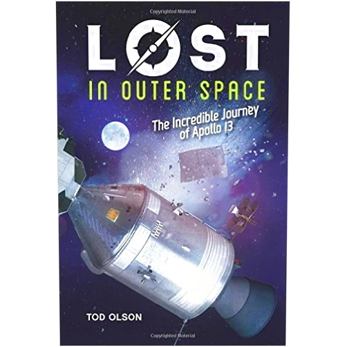 By Tod Olson (Author) Lost in Outer Space