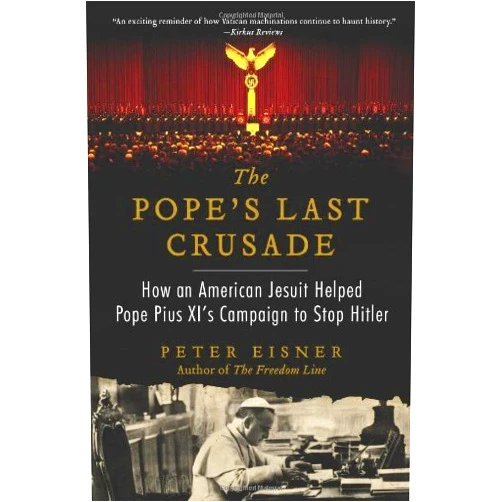 By Peter Eisner (Author) The Pope's Last Crusade by Peter Eisner (28-Apr-2014) Paperback