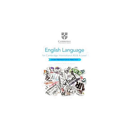 Julian Pattison,Duncan Williams Cambridge International AS and A Level English Language Exam Preparation and Practice