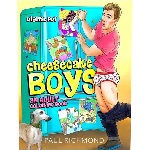 Paul Richmond Cheesecake Boys: An Adult Coloring Book (Volume 1)