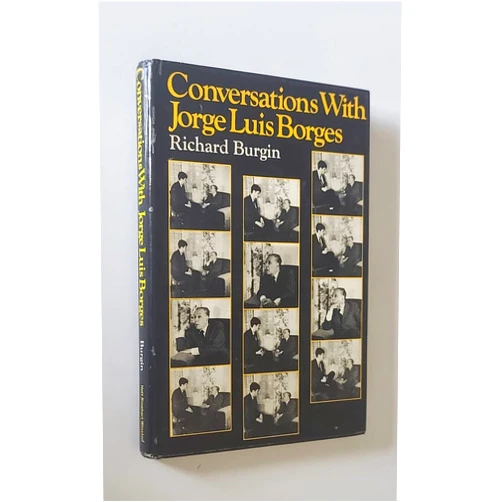 By Richard Burgin (Author) Conversations with Jorge Luis Borges