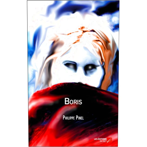 Philippe Pinel Boris (French Edition)