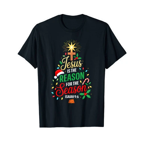 Jesus is The Reason for The Season Christmas Xmas Christian T-Shirt