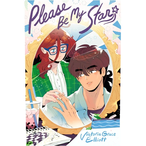 Victoria Grace Elliott Please Be My Star: A Graphic Novel