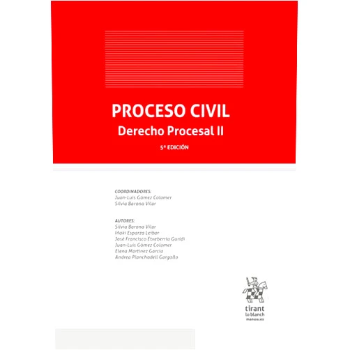 Spanish Edition by Silvia Barona Vilar (Author), Andrea Planchadell Gargallo (Author), Iñaki Esparza Leibar (Author), Elena Martínez García (Author), José Francisco Etxebarría Guridi (Author), Juan Luis Gómez Colomer (Author) & 3 more Proceso Civil. Derecho Procesal II 5ª Edición
