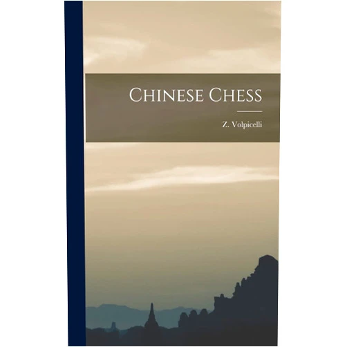 Z Volpicelli Chinese Chess