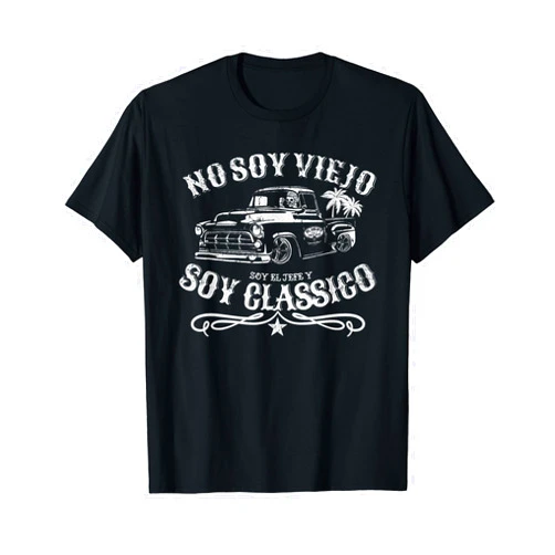 FUnny trendy shirt No Soy Viejo Soy El Jefe Y Soy Classico T-Shirt