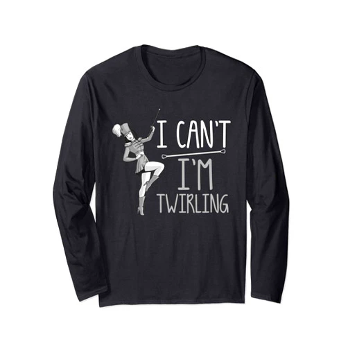 Gymnastics Choreography Majorette Athlete Designs Funny Twirling Gift For Baton Twirler Majorette Women Girls Long Sleeve T-Shirt