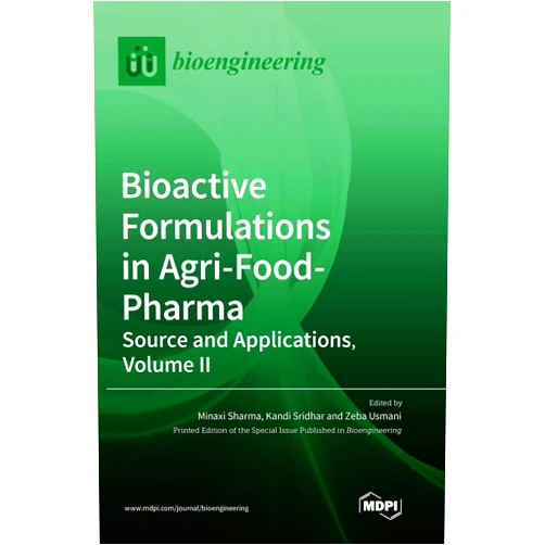 Sharma,Kandi Sridhar,Zeba Usmani Bioactive Formulations in Agri-Food-Pharma: Source and Applications, Volume II