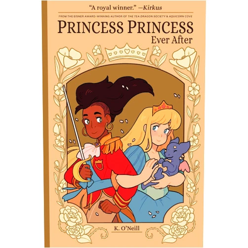 K. O'Neill Princess Princess Ever After