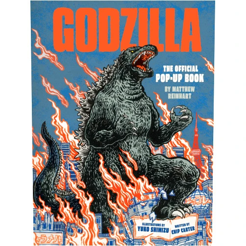 By Matthew Reinhart (Author), Chip Carter (Author), Yuko Shimizu (Illustrator) & 0 more Godzilla: The Official Pop-Up Book