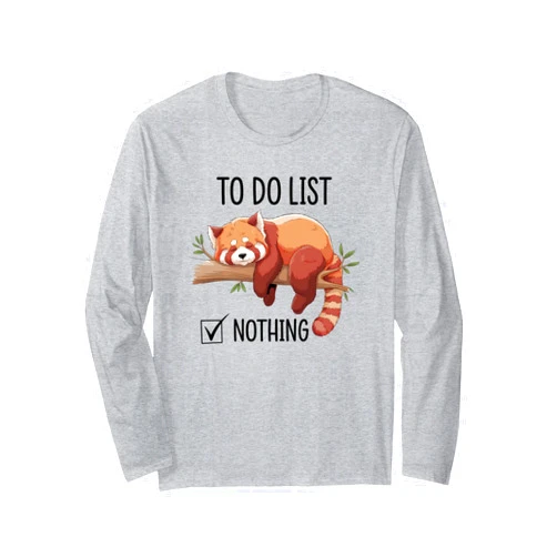 Red Panda To Do List Lazy Funny Animal Gifts Red Panda To Do List Nothing Funny Lazy Sleepy Retired Long Sleeve T-Shirt