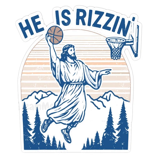 GleamMe handmade sticker, He Is Rizzin' sticker, Funny Easter sticker, Jesus playing basketball sticker, Christian faith religious sticker, Meme sticker, He Is Risen