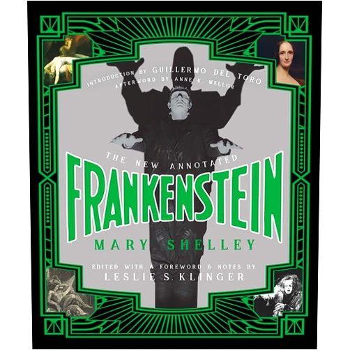 By Mary Shelley (Author), Leslie S. Klinger (Editor), Guillermo del Toro (Introduction), Anne K. Mellor (Afterword) & 1 more The New Annotated Frankenstein (The Annotated Books)