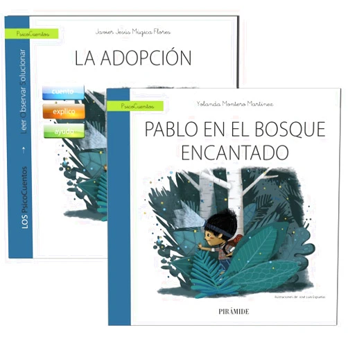 Spanish Edition by Javier Jesús Múgica Flores (Author), Yolanda Montero Martínez (Author), José Luis Espuelas (Illustrator) & 1 more Guía: La adopción + Cuento: Pablo en el bosque encantado