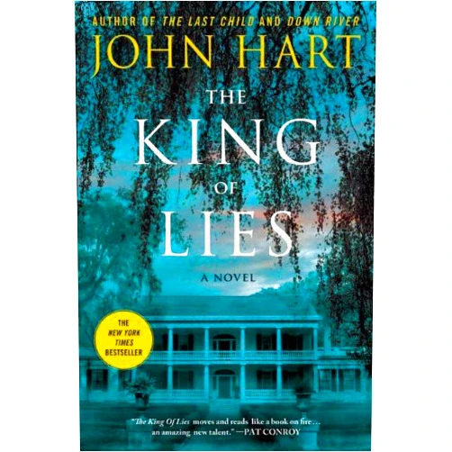 By John Hart (Author) Format: Kindle Edition The King of Lies: A Novel
