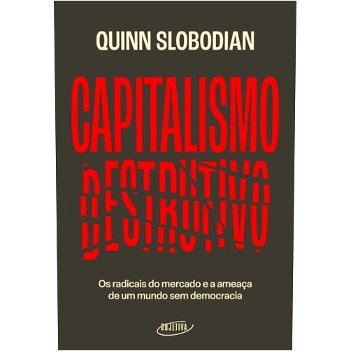 Portuguese Edition by Quinn Slobodian (Author), Eduardo Foresti (Cover Art), Foresti Design (Cover Art), Renato Marques (Translator) & 1 more Format: Kindle Edition Capitalismo destrutivo: Os radicais do mercado e a ameaça de um mundo sem democracia (Portuguese Edition)