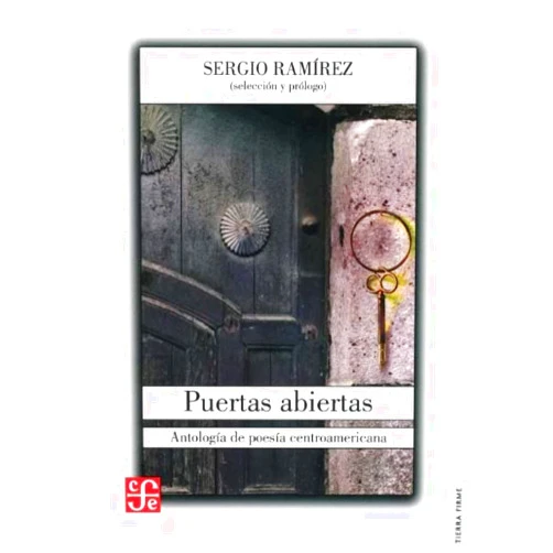 Spanish Edition by Sergio Ramírez varios (Author) Puertas abiertas. Antología de poesía centroamericana (Spanish Edition)