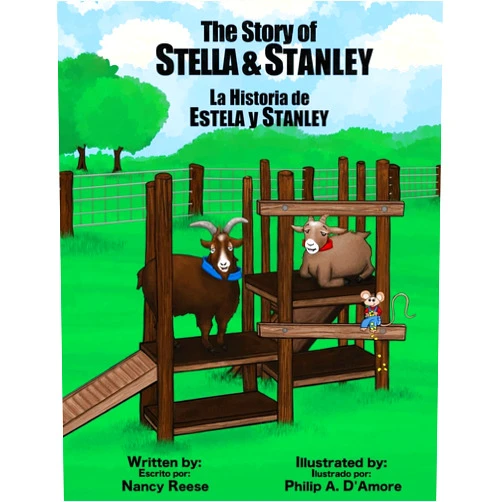 By Nancy Reese (Author), Philip a D'Amore (Illustrator) The Story of Stella & Stanley: The true story about a mother goat and her son, Stanley (Farmer Nancy)
