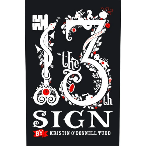 By Kristin O'Donnell Tubb (Author) Format: Kindle Edition The 13th Sign