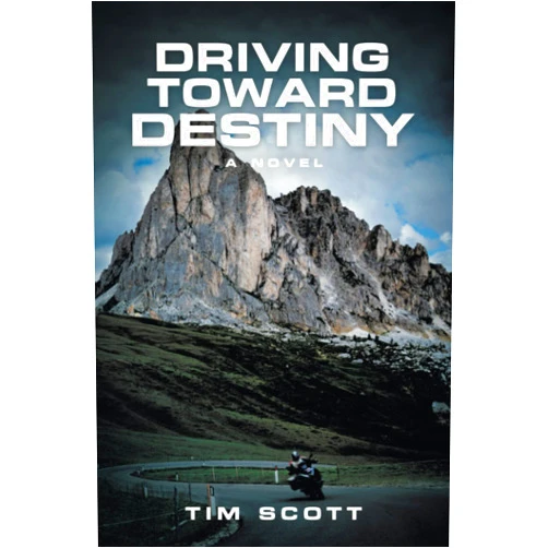 Tim Scott Driving Toward Destiny: A Novel
