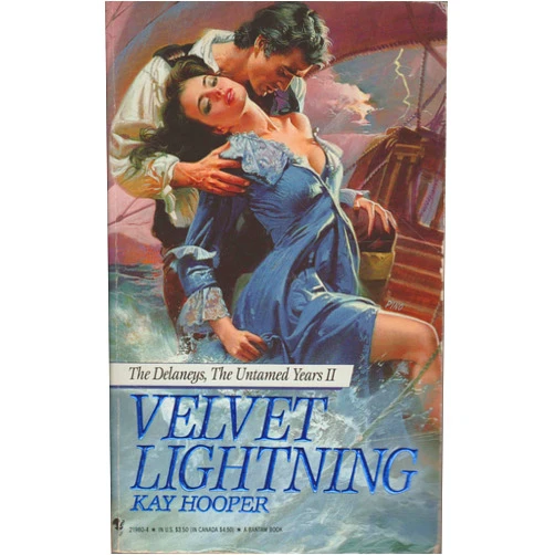 Kay Hooper Velvet Lightning (The Delaneys, The Untamed Years II)