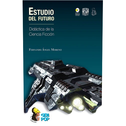 Spanish Edition by Fernando Angel Moreno (Author) Format: Kindle Edition Estudio del futuro: Didáctica de la ciencia ficción (Colección GenPop) (Spanish Edition)