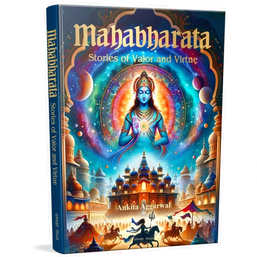 Ankita Aggarwal Mahabharata: Stories of Valor and Virtue