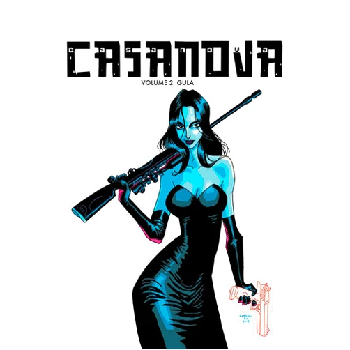 By Matt Fraction (Author), Fabio Moon (Artist) Casanova The Complete Edition Volume 2: Gula