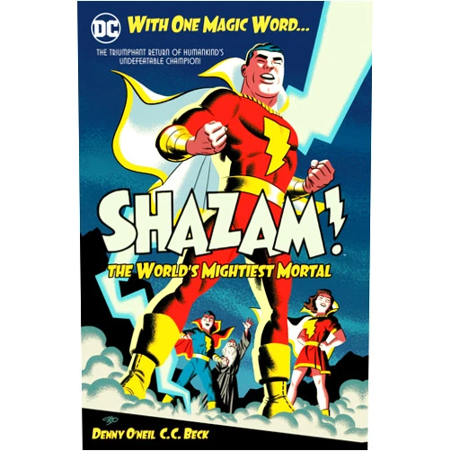 By Dennis O'Neil (Author) Shazam: The World's Mightiest Mortal Vol. 1