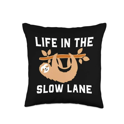 Home Decor Lovely Sloth Gifts Sloth Gift For Girls - Life in The Slow Lane Sloth Throw Pillow
