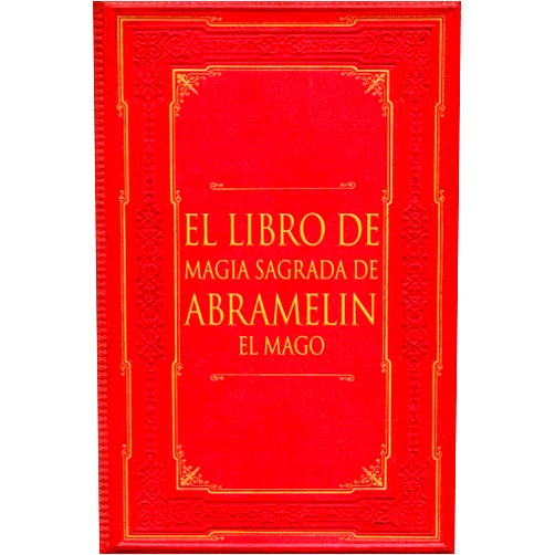 Abraham Ben Simeon de Worms,Alejandro Maquiavelo El Libro de Magia Sagrada de Abramelín el Mago (Spanish Edition)