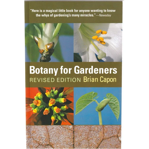 Brian Capon Botany for Gardeners