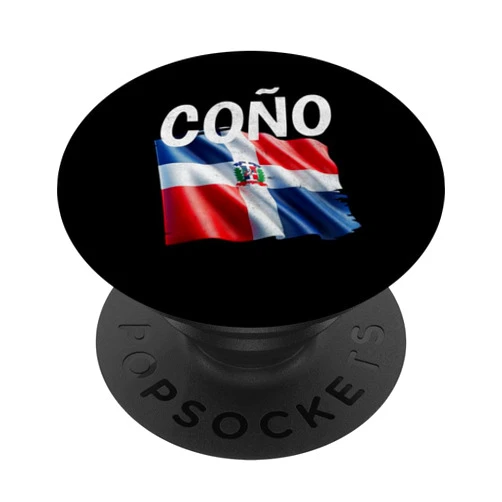 Dominican Republic Designs by MCG.Co Coño - Funny Dominican Republic Flag Slang For Men Women PopSockets Standard PopGrip