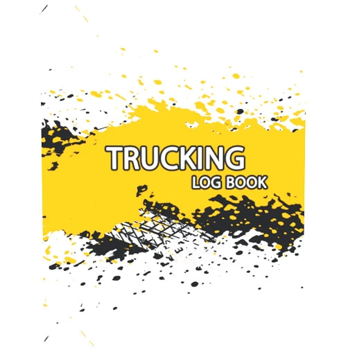 HE truck publishing Trucking Log Book: Daily Mileage and Hours Logbook For Truckers,Keep Track of Total Hours, Locations, Start-End, ... Record and Much More for time saving and routine control