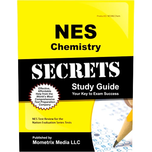 NES Exam Secrets Test Prep Team NES Chemistry Secrets Study Guide: NES Test Review for the National Evaluation Series Tests (Secrets (Mometrix))