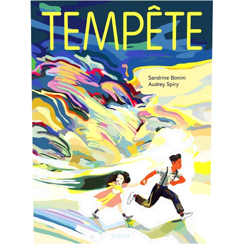 French Edition by Sandrine Bonini (Author), Audrey Spiry (Illustrator) Tempête