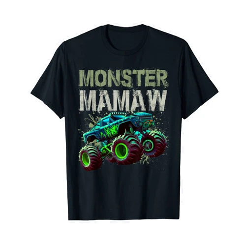 Monster Truck Family Mamaw Apparel Mother's Day Monster Truck Mamaw Family Matching Monster Truck Lovers T-Shirt