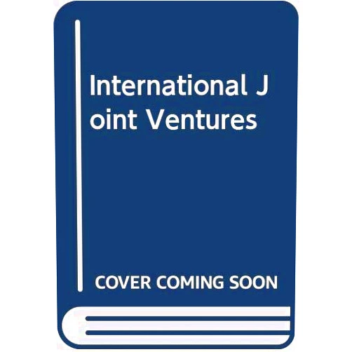 By John P. Karalis (Author) International Joint Ventures