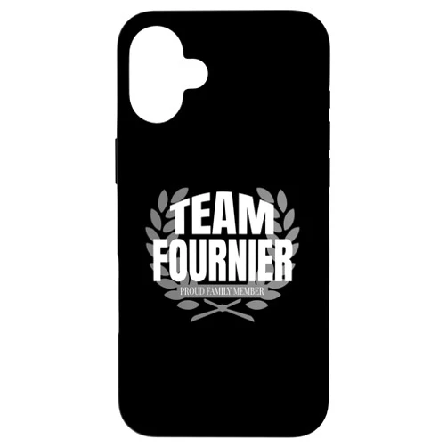 Proud Fournier Family Member Co iPhone 16 Plus Team Fournier Proud Family Member Fournier Last Name Case
