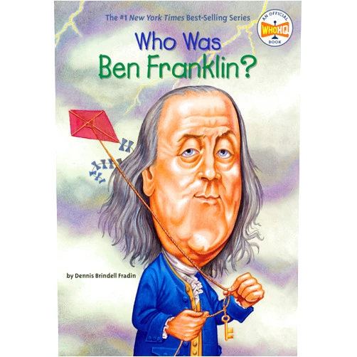Dennis Brindell Fradin,Who HQ,John O'Brien Who Was Ben Franklin?