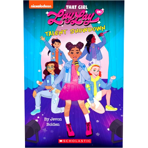 By Jevon Bolden (Author), DeAndra Hodge (Illustrator) Talent Showdown (That Girl Lay Lay, Chapter Book #1)