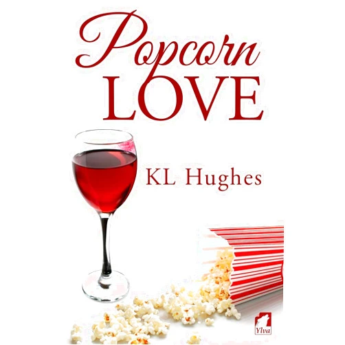 By KL Hughes (Author) Popcorn Love