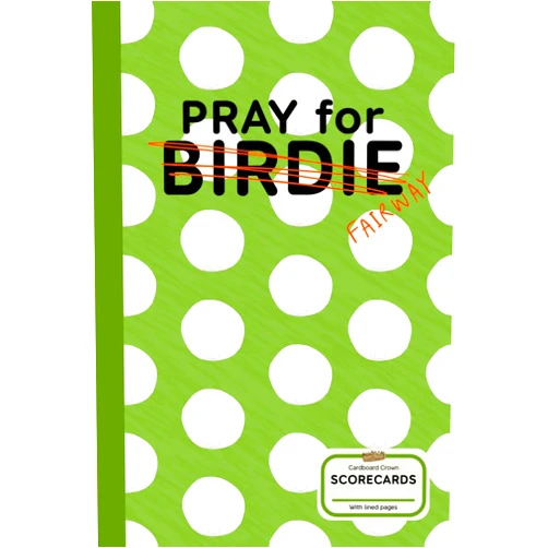 Cardboard Crown Golf Scorecard Log Book Pray for Birdie-Fairway with Note Pages Up to 50 Courses