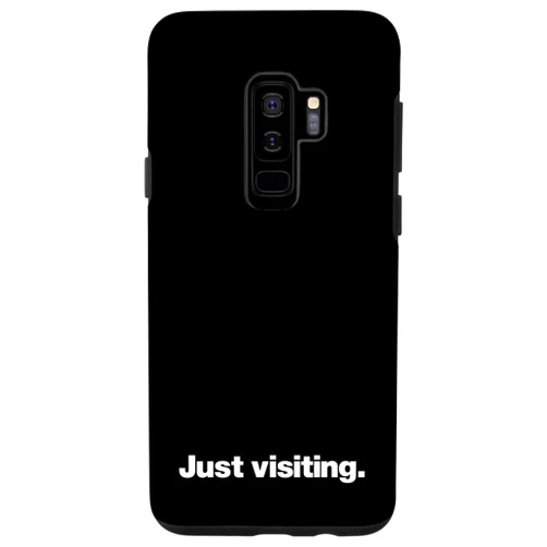 The Socially Awkward Shop Galaxy S9+ Just visiting | A design that says Just visiting Case