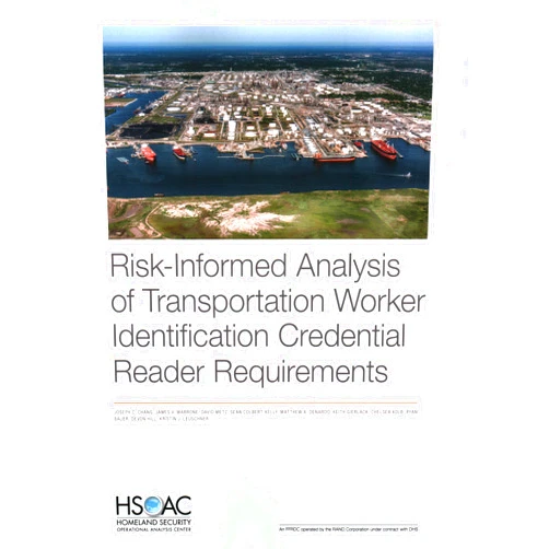 By Joseph C. Chang (Author), James V. Marrone (Author), David Metz (Author), Sean Colbert-Kelly (Author), Matthew A. DeNardo (Author), Keith Gierlack (Author), Chelsea Kolb (Author), Ryan Bauer (Author), Devon Hill (Author), Kristin J. Leuschner (Author) & 7 more Risk-Informed Analysis of Transportation Worker Identification Credential Reader Requirements