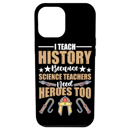 General History Design Ideas For Historian iPhone 12 Pro Max General History Design For History Teachers Case