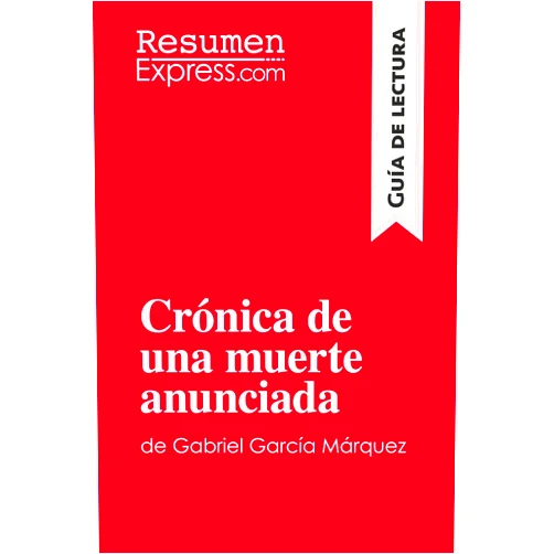 . ResumenExpress Crónica de una muerte anunciada de Gabriel García Márquez (Guía de lectura): Resumen y análisis completo (Spanish Edition)